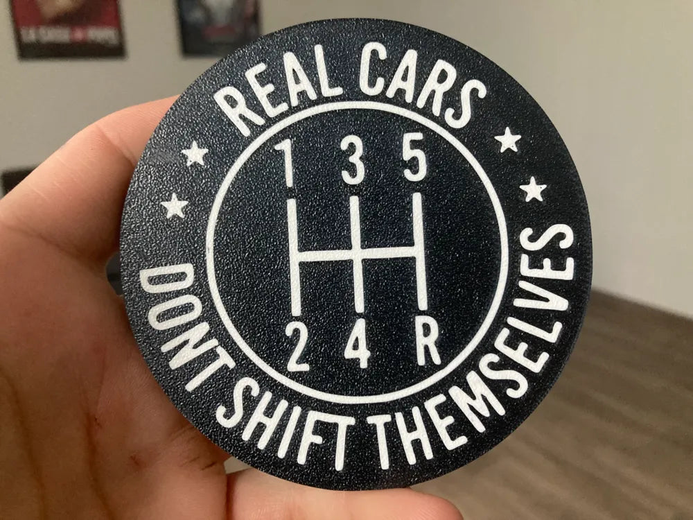 3D Printed Drinks Coaster- Real Cars Don't Shift