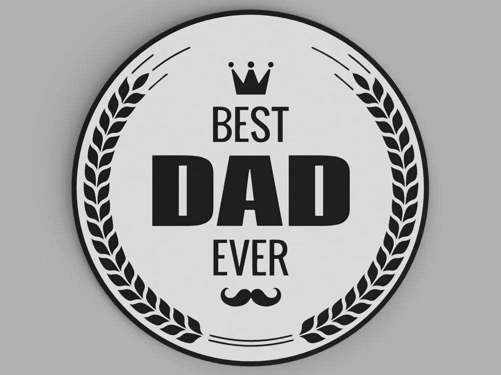 3D Printed Drinks Coaster- Best Dad Ever
