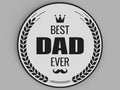 3D Printed Drinks Coaster- Best Dad Ever