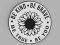 3D Printed Drinks Coaster- Be Kind