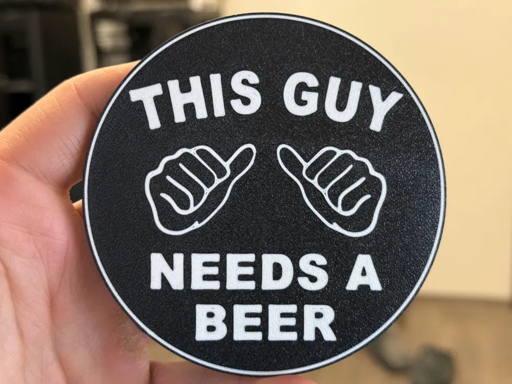 3D Printed Coaster- Needs Beer